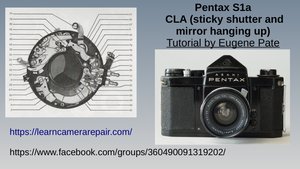 Pentax S1a CLA Pate